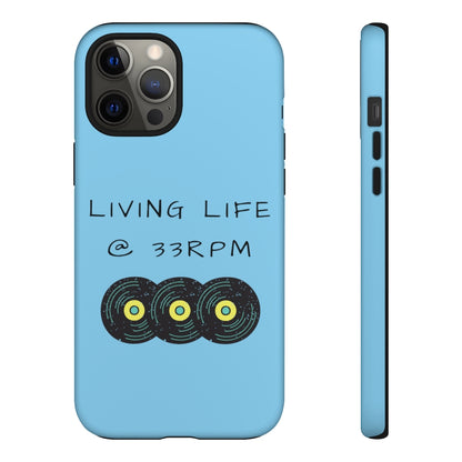 Living @ 33RPM Phone Case