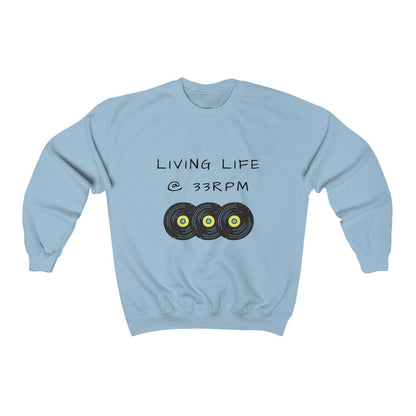 Living @ 33RPM Crewneck Sweatshirt