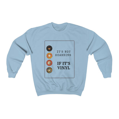 Hoarding Vinyl Crewneck Sweatshirt